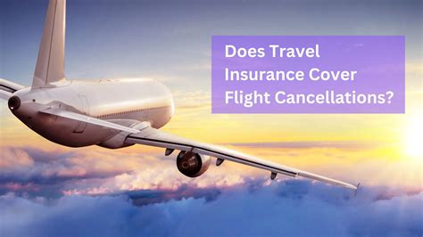 best travel insurance flight cancellations.